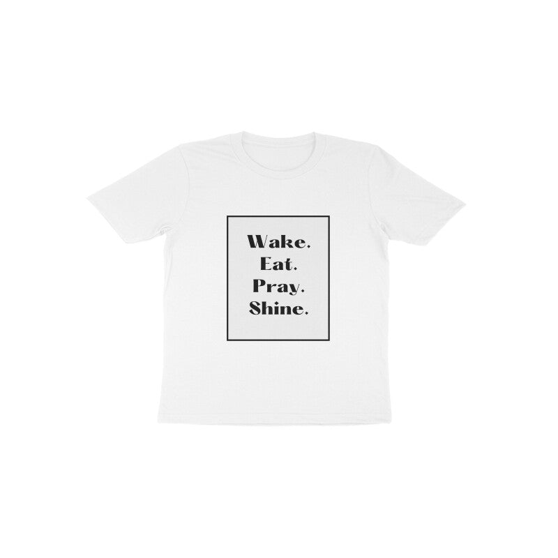 'Wake, eat, pray, shine' Toddlers tee