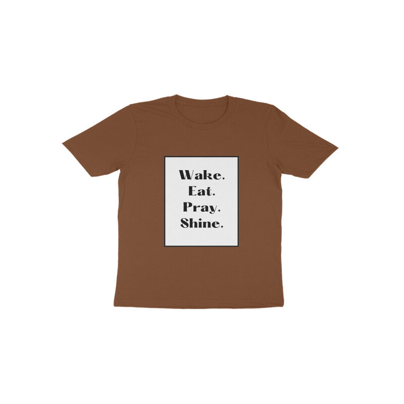 'Wake, eat, pray, shine' Toddlers tee