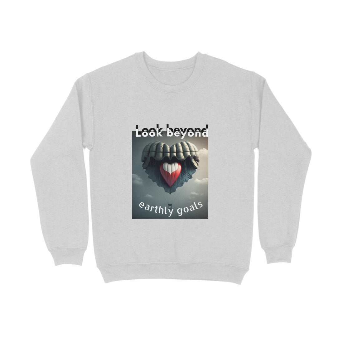 Look Beyond- Sweatshirt