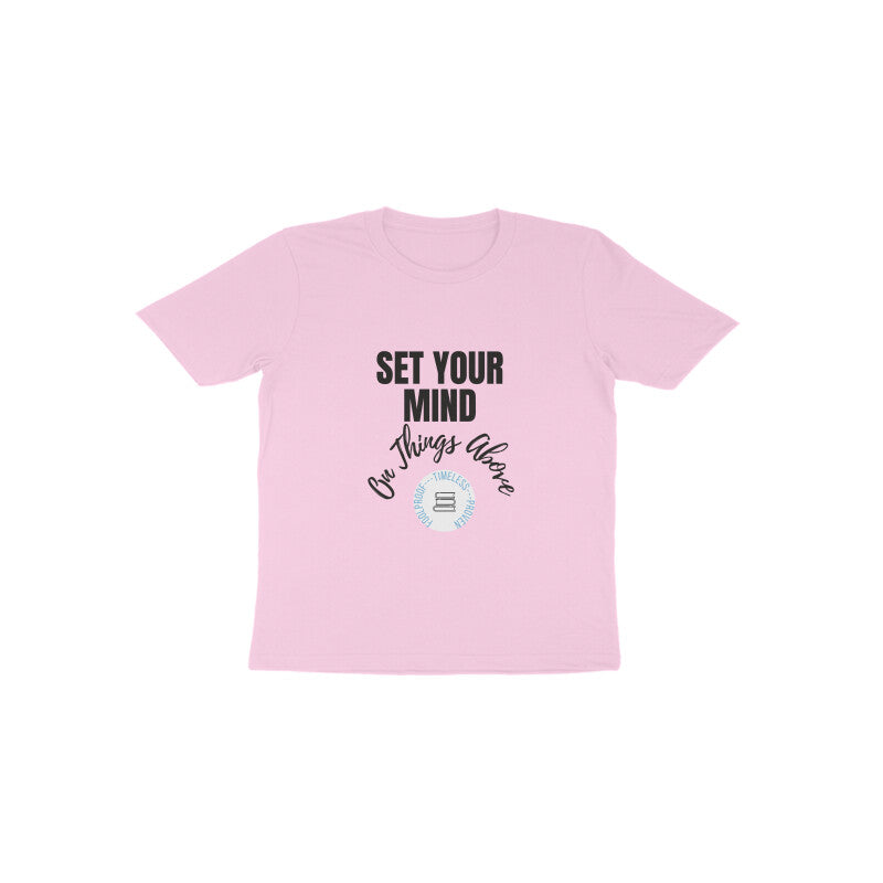 Set your mind' Toddlers tee