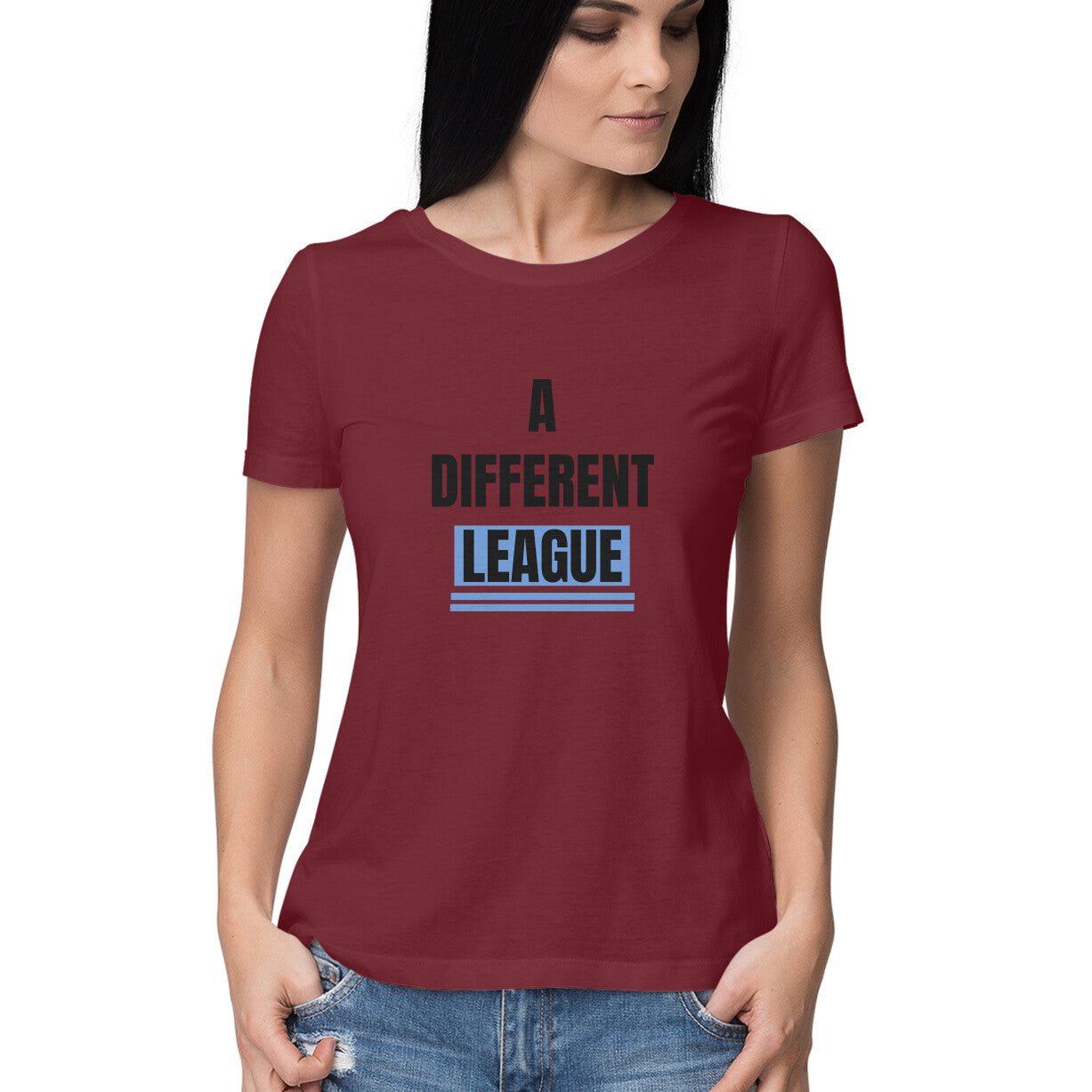 A different league' Women's tee